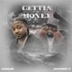 Gettin To The Money feat DoughBoy D Single