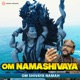Om Namashivaya Shiva Ashtothara Namavali EP