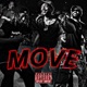 Move feat Avery Da Rious Dre Thompson Single