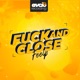 F k and Close Single