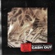 Cash Out Single