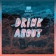 Drink About MOTi Remix Single