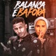 Balança e Bafora Single