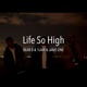 Life So High Single