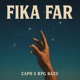 Fika Far Single