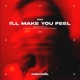 I ll Make You Feel Single