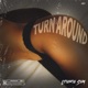 Turn Around Single