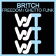 Freedom Ghetto Funk Single