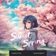 Sweet Spring feat damasbeat Single