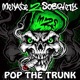 Pop the Trunk Single