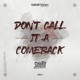 Don t Call It a Comeback Single