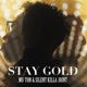 Stay Gold Single