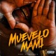 Muevelo Mami Single