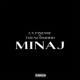 Minaj feat TrenchMobb Single