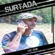 Surtada Single