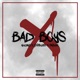 Bad Boys Single