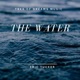 The Water Single
