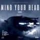 Mind Your Head Vol 3