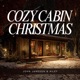 Cozy Cabin Christmas Single