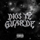 Dios Te Guarde feat Golu Single