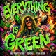 Everything Is Green Single