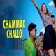 Chammak Challo Single