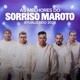 As Melhores do Sorriso Maroto Atualizado 2026 Ao Vivo
