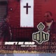 Don t Be Mad Who Da Blame EP