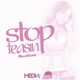 Stop Teasin Single