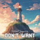 don t want Single