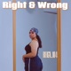 Right Wrong Single