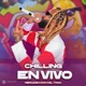Chilling En Vivo Single