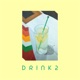 Drink2 Single