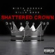Shattered Crown Single