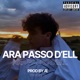 Ara Passo D ell Single