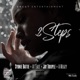 2 Steps feat Sydnie Battie At Eaze Jay Triiiple a Meazy Single