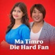 Ma Timro Die Hard Fan Single
