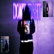 DON T FIGHT feat kraash Single