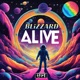 Alive Blizzard Music 2024 Remix Single