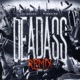 Deadass feat Sha Ek Remix Remix Single