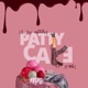 Patty Cake Single feat 2 Times Single