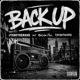 Back Up feat Malcolm Flex Pyrobethename Single