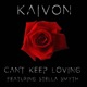 Can t Keep Loving feat Stella Smyth Single