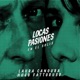 Locas Pasiones en el Solís En Vivo