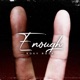 Enough Single