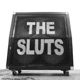 The Sluts