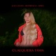 Cualquiera tama feat Kaly Ocho Afree Single