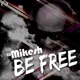 Be Free EP