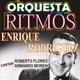 La Orquesta de Todos los Ritmos feat Roberto Flores Armando Moreno