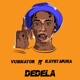 Dedela feat Vusinator Single